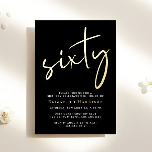 Chic Script Black 60th Birthday Party Gold Foil Invitation