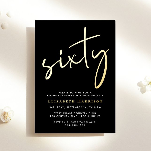 Chic Script Black 60th Birthday Party Gold Foil Invitation (Creator Uploaded)