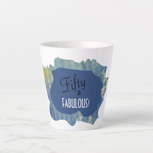 Chic Script Denim Scrap Fifty & FABULOUS! Birthday Latte Mug (Front)