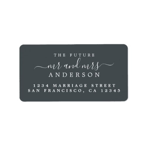 Chic Script Future Mr Mrs Black Wedding Address Label