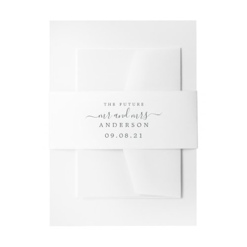 Chic Script Future Mr Mrs Black White Wedding Invitation Belly Band