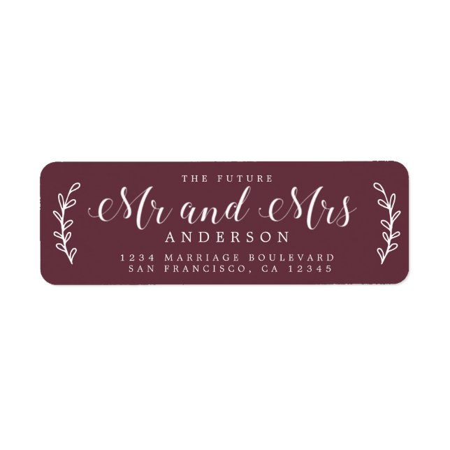 Chic Script Future Mr Mrs Burgundy Return Address Label (Front)