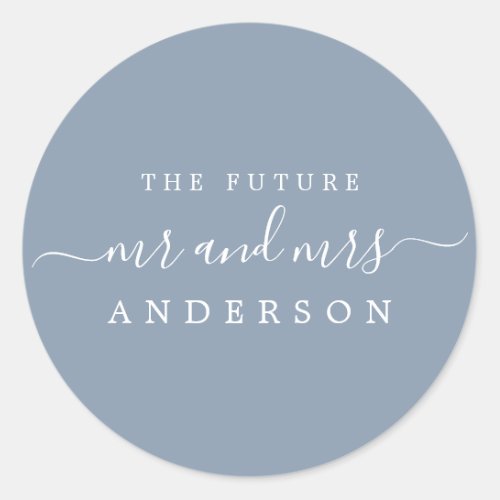 Chic Script Future Mr Mrs Dusty Blue Wedding Classic Round Sticker