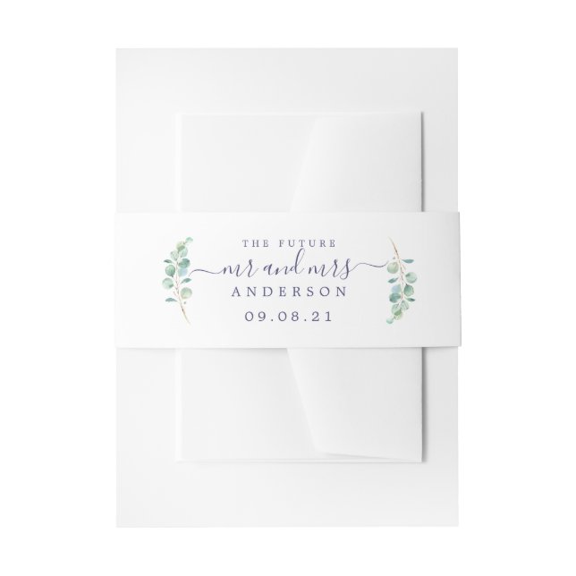 Chic Script Future Mr Mrs Green Foliage Wedding Invitation Belly Band (Front Example)