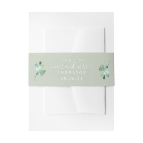 Chic Script Future Mr Mrs Green Foliage Wedding Invitation Belly Band