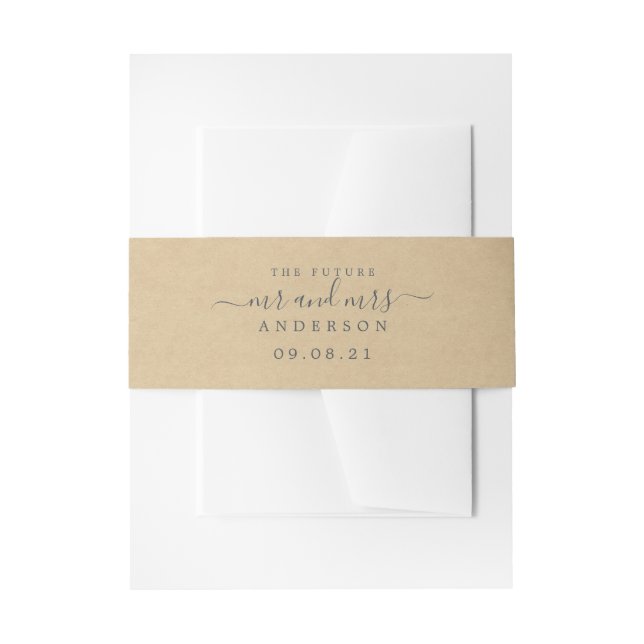 Chic Script Future Mr Mrs Kraft Paper Wedding Invitation Belly Band (Front Example)