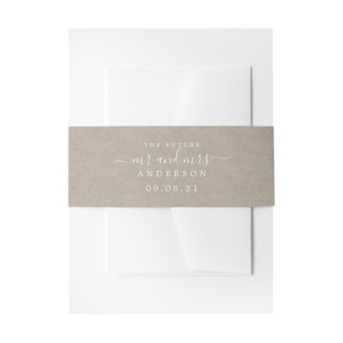 Chic Script Future Mr Mrs Kraft Paper Wedding Invitation Belly Band