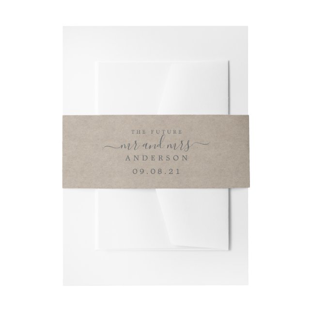 Chic Script Future Mr Mrs Kraft Paper Wedding Invitation Belly Band (Front Example)