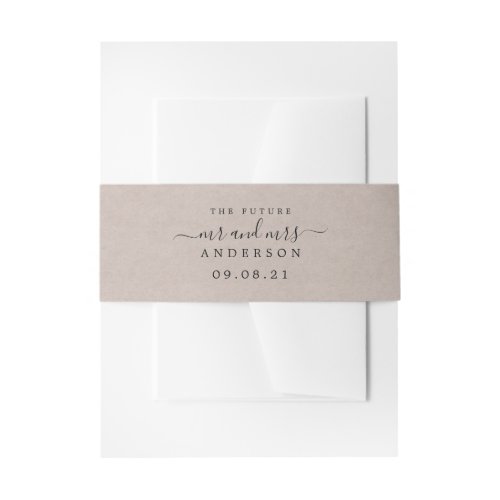 Chic Script Future Mr Mrs Kraft Paper Wedding Invitation Belly Band