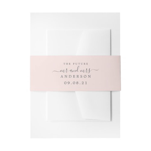 Chic Script Future Mr Mrs Pastel Pink Wedding Invitation Belly Band