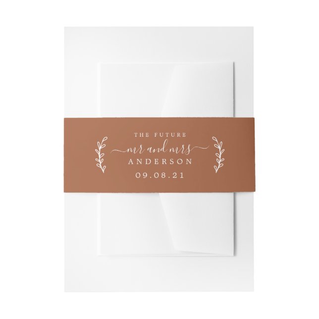 Chic Script Future Mr Mrs Wedding Date TerraCotta Invitation Belly Band (Front Example)