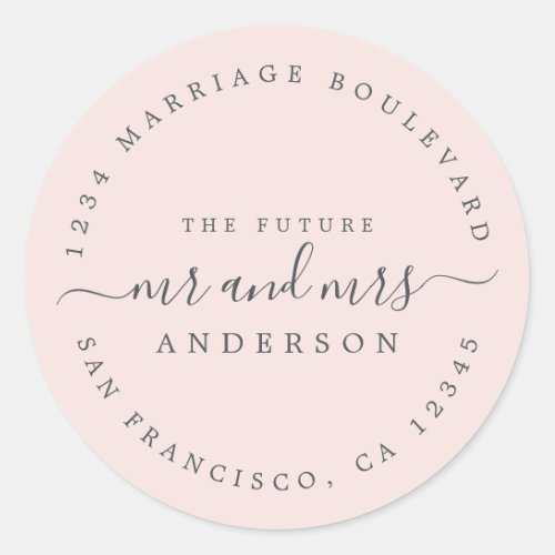 Chic Script Future Mr Mrs Wedding Return Address Classic Round Sticker