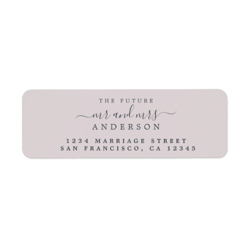 Chic Script Future Mr Mrs Wedding Return Address Label