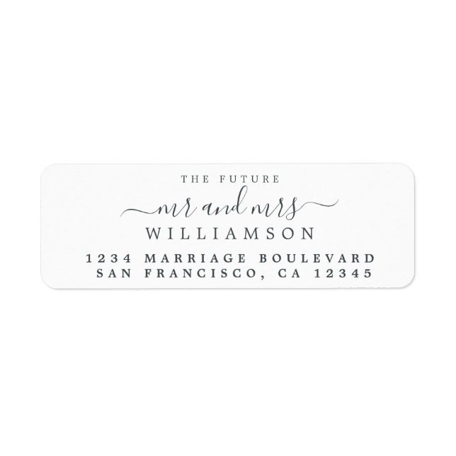 Chic Script Future Mr Mrs Wedding Return Address Label (Front)