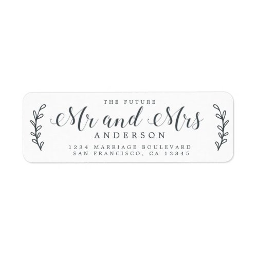 Chic Script Future Mr Mrs Wedding Return Address Label