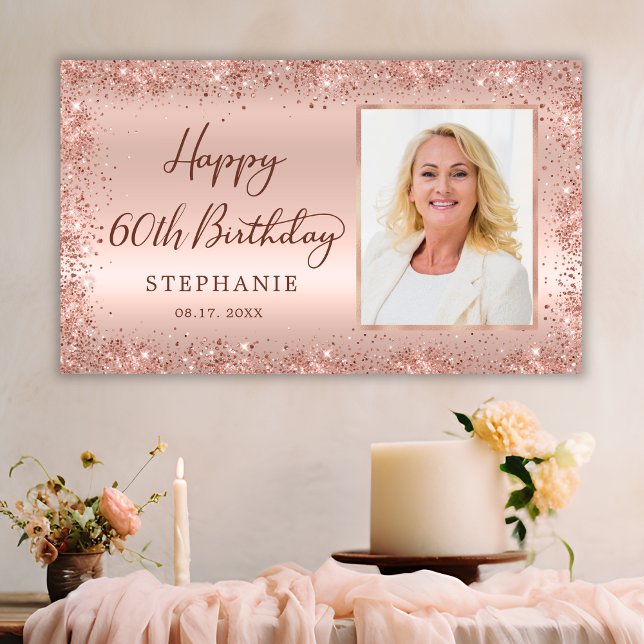 Chic Script Rose Gold Glitter Photo 60th Birthday  Banner (Creator Uploaded)