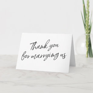 Chic Script "Thank you for marrying us" Letterpress Thank You Card