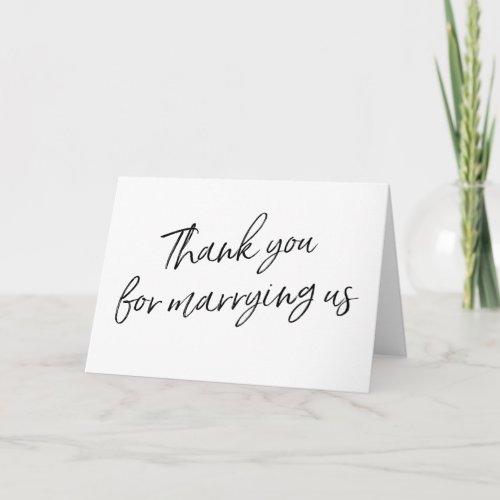 Chic Script Thank you for marrying us Thank You Card