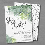 Chic Script Thirty 30th Birthday Invitation<br><div class="desc">Trendy Elegant Tropical Palm Thirty Girly 30th Birthday Invitation. Celebrate that she's thirty with this elegant but fun thirtieth birthday invite. A tropical design that embraces the tranquil beauty of nature mixed with a playful edge that is sure to help you have fun. A blend of green tropical leaves, like...</div>