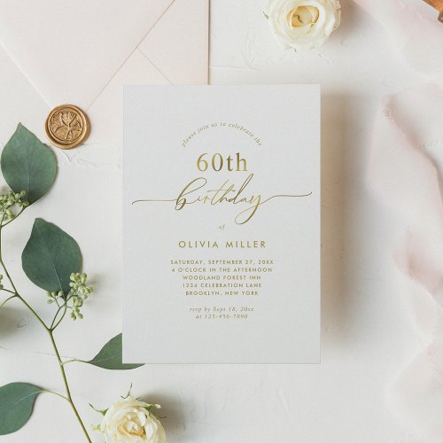 Chic Simple Elegant Gold Script 60th Birthday Invitation