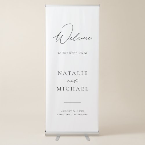 Chic Simple Elegant Welcome To Our Wedding Welcome Retractable Banner