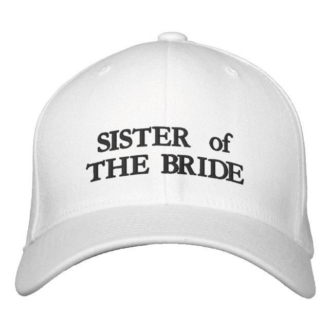 Chic Sister of the Bride black and white wedding Embroidered Baseball Cap (Front)