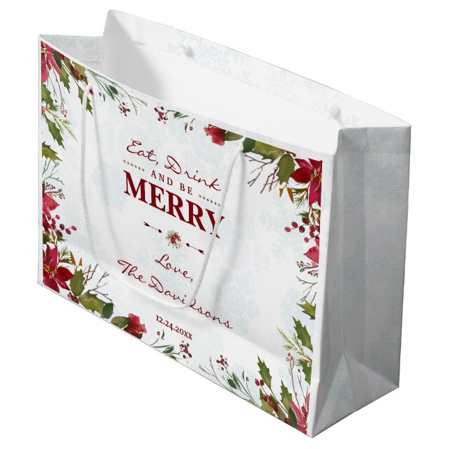 Chic Snowflakes Poinsettia Eat Drink & be Merry Large Gift Bag (Front Angled)