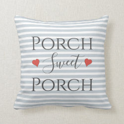 Chic Soft Blue Porch Sweet Porch Quote Decorative Throw Pillow