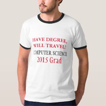 Chic T_2015 Graduate_computer Science T-shirt by GiftMePlease at Zazzle