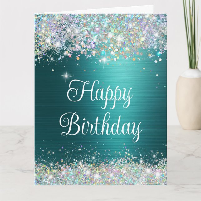 Chic Teal Holographic Faux Glitter Happy Birthday Card (Front)