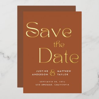 Chic Terracotta GoldTypography Wedding Save Date Foil Invitation