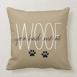 CHIC THROW PILLOW_"YOU HAD ME AT WOOF" THROW PILLOW