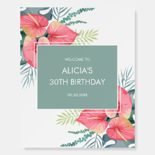 Chic Tropical Anthurium & Monstera Birthday Foam Board