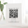 Chic Typography Business Scan To Pay Pedestal Sign