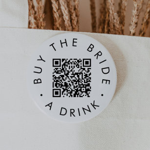 Chic Typography Buy The Bride A Drink QR Code Button