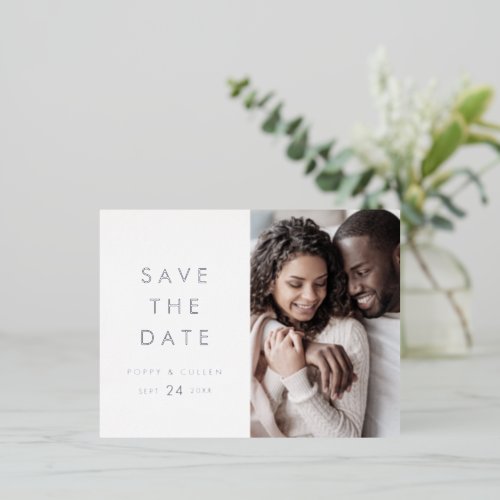 Chic Typography  Silver Foil Photo Save the Date Foil Invitation Postcard