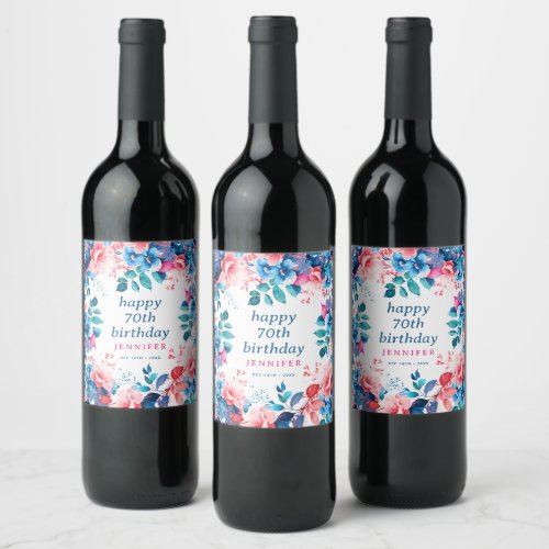 Chic Watercolor Floral 70th Happy Birthday  Wine Label