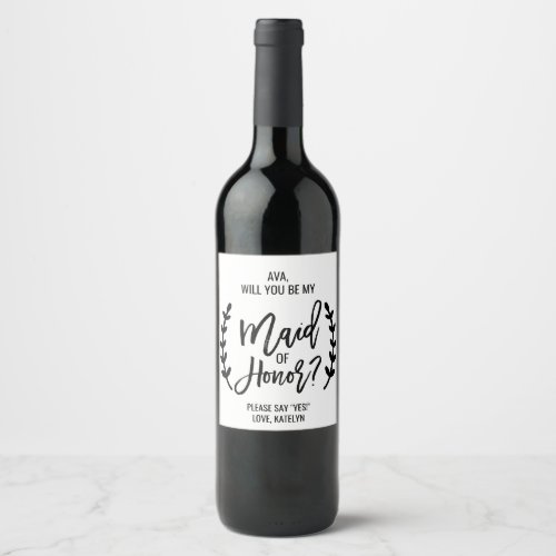 Chic White Black Will You Be My Maid of Honor Wine Label