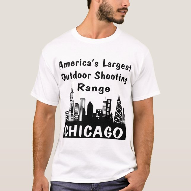 Chicago America’s Largest Outdoor Shooting Range T-Shirt (Front)