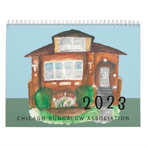 Chicago Bungalow Associations 2023 Calendar