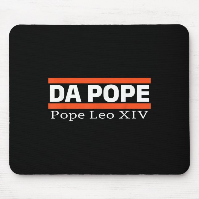 Chicago Da Pope Funny Humor Da Pope Catholic  Mouse Pad (Front)