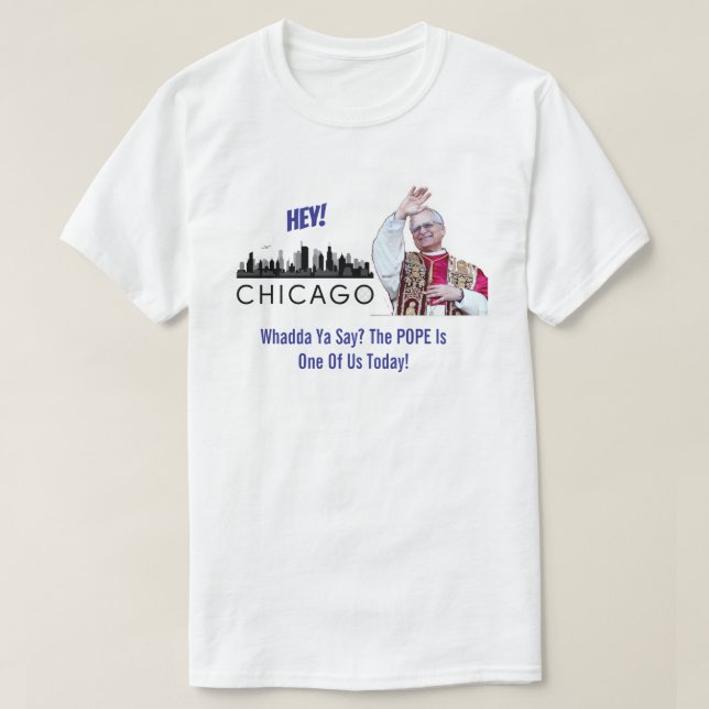 Chicago Favorite Son Pope T-Shirt (Design Front)