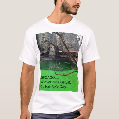 Chicago Green River for St Patricks Day T_Shirt