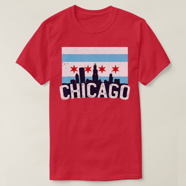 Chicago Illinois Flag City Skyline Chi Town Pride  T-Shirt (Design Front)