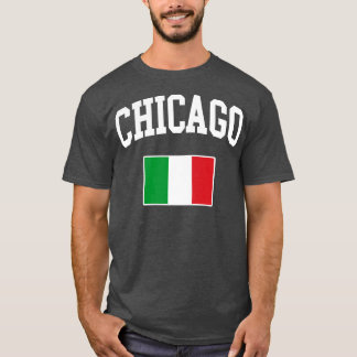 Chicago Italian Italy Italiano Italia Flag T-Shirt