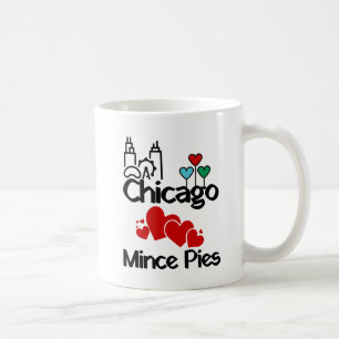 Chicago Loves Mince Pies Cityscape Coffee Mug