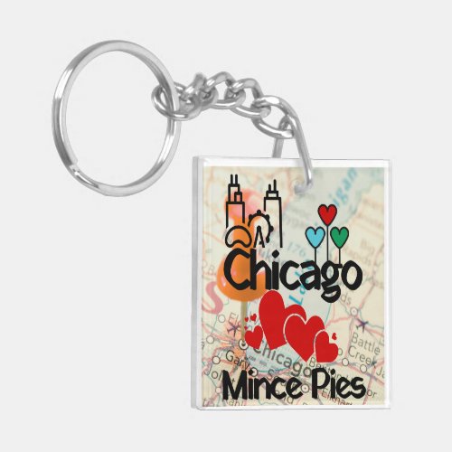 Chicago Loves Mince Pies Cityscape Keychain