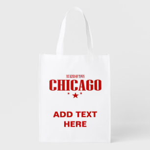 Chicago My Town, edit text, Grocery Bag