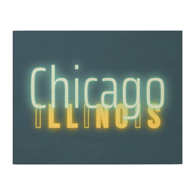 Chicago Neon Lights Typography Wood Wall Art (Front)