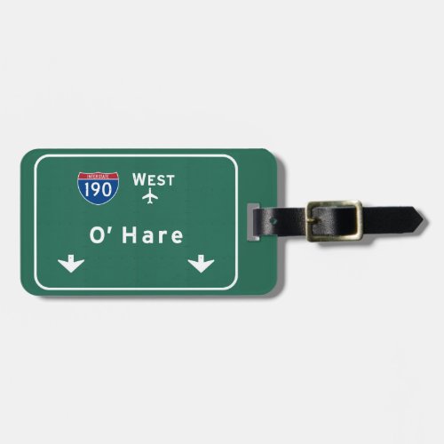 Chicago OHare Airport I_190 W Interstate Illinois Luggage Tag